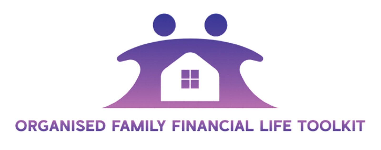 Organized Family Financial Life Toolkit
